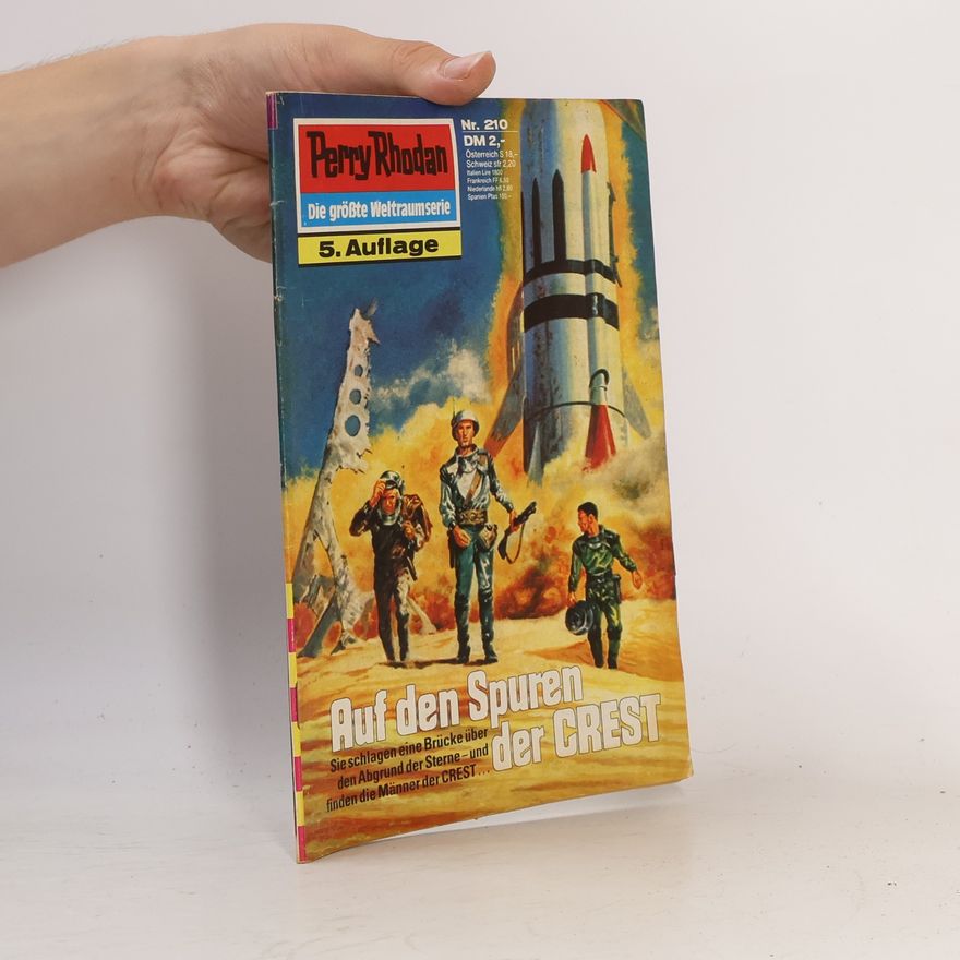 H. G. Ewers Perry Rhodan 210: Auf den Spuren der CREST
