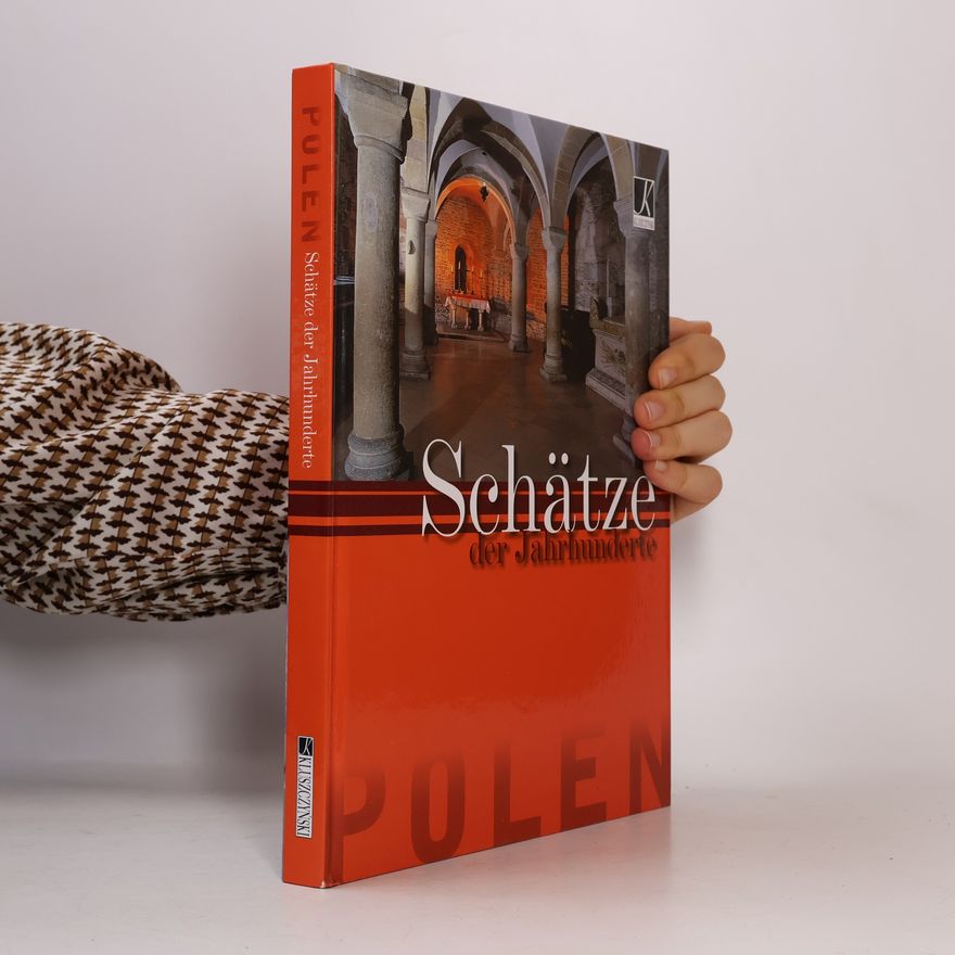 Tadeusz Chrzanowski Schätze der Jahrhunderte