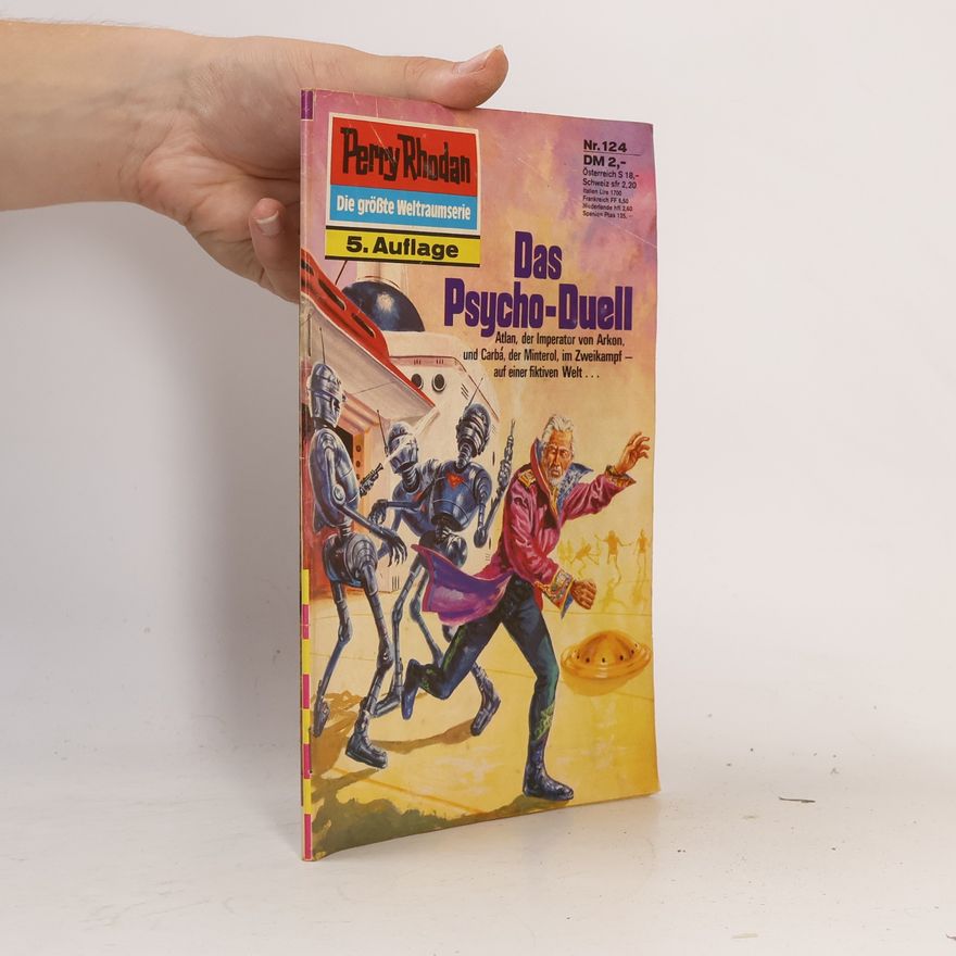 William Voltz Perry Rhodan 124: Das Psycho-Duell