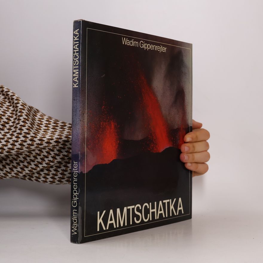 Wadim Gippenrejter Kamtschatka