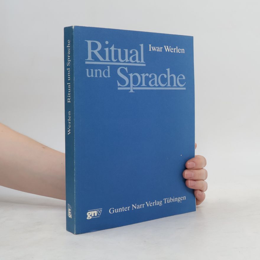 Iwar Werlen Ritual und Sprache