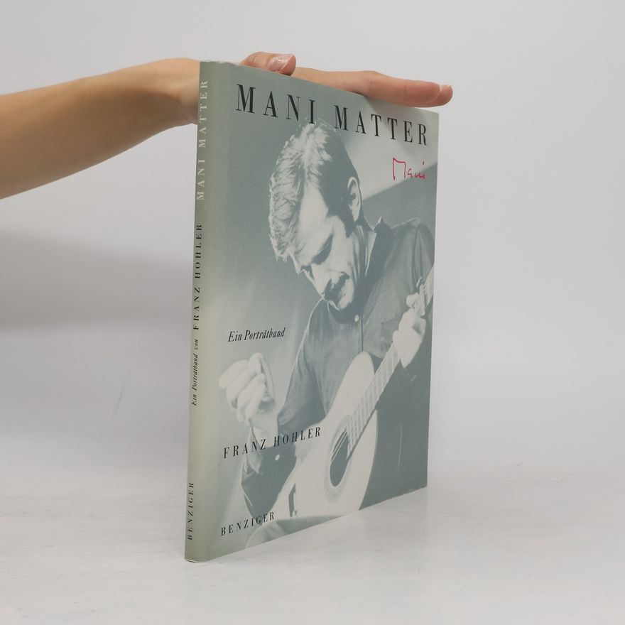 Franz Hohler Mani Matter