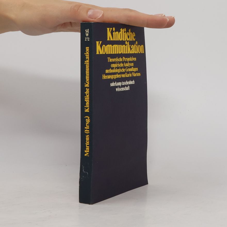 Karin Martens Suhrkamp Taschenbuch Wissenschaft - 272: Kindliche Kommunikation