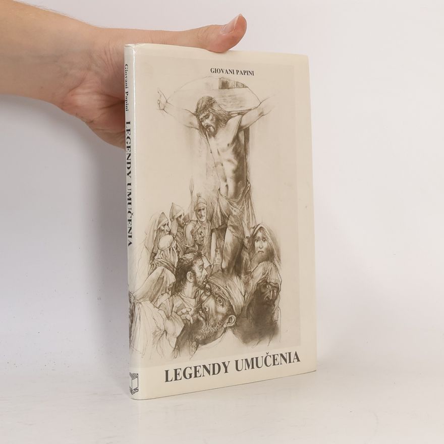 Giovanni Papini Legendy umučenia