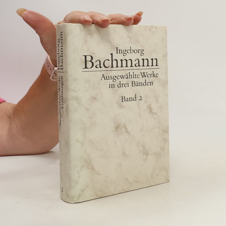 Ingeborg Bachmann Ausgewählte Werke 2