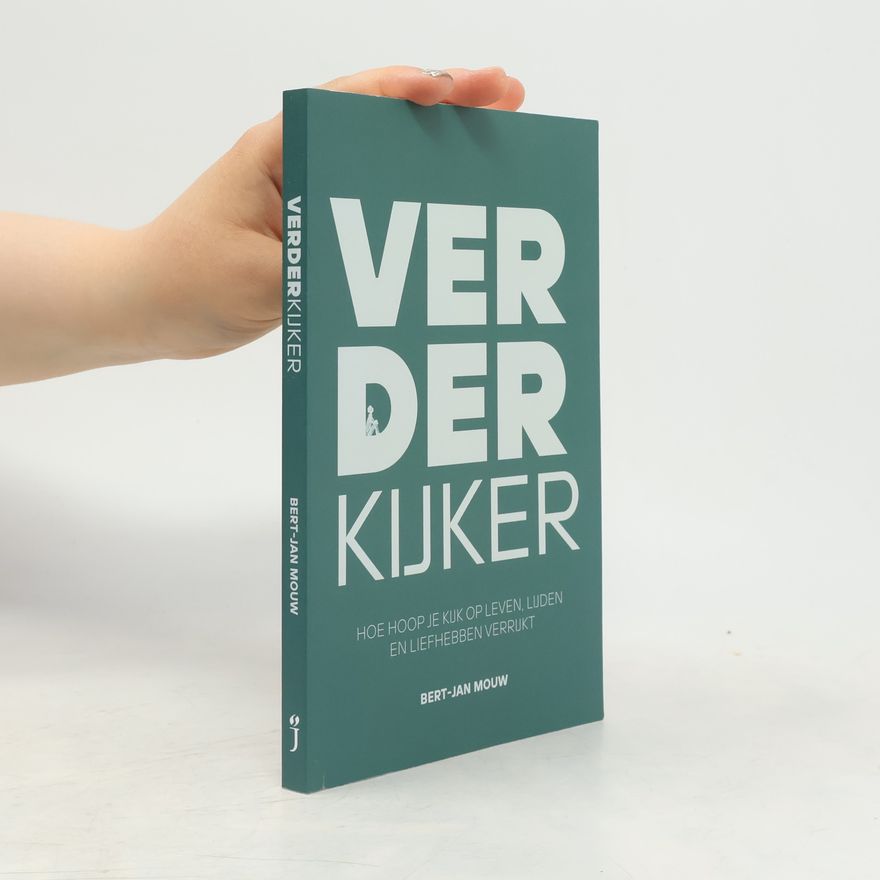 Bert-Jan Mouw Verder kijker