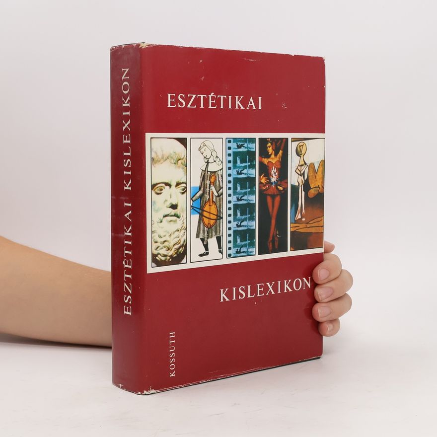 Autorenkollektiv Esztétikai kislexikon