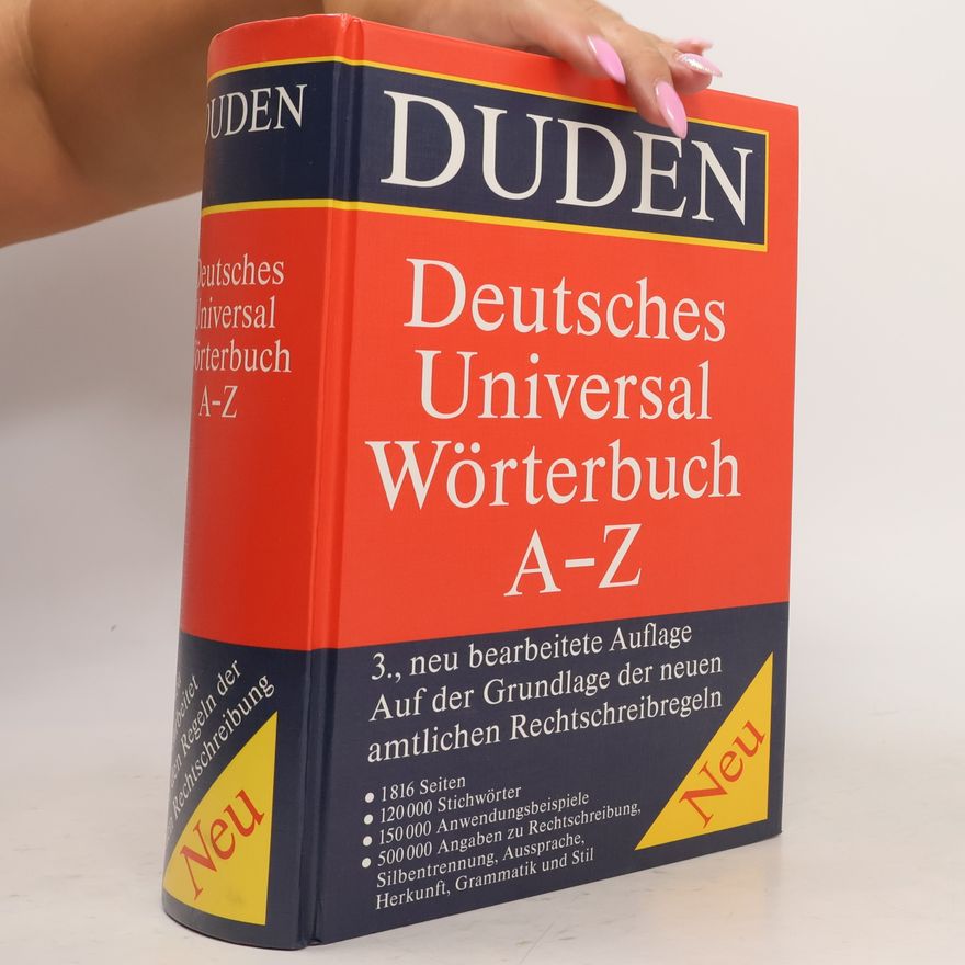 Autorenkollektiv Duden. Deutsches Universalwörtebuch. A-Z