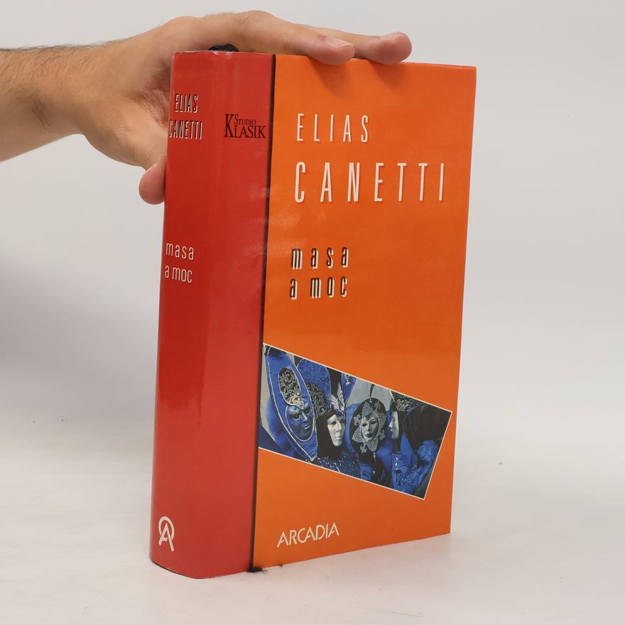 Elias Canetti Masa a moc