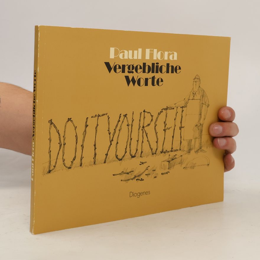Paul Flora Vergebliche Worte