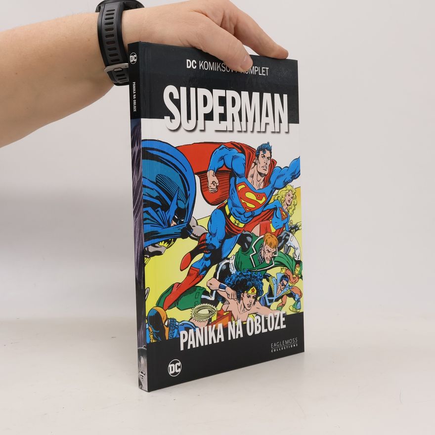 Jerry Ordway Superman: Panika na obloze