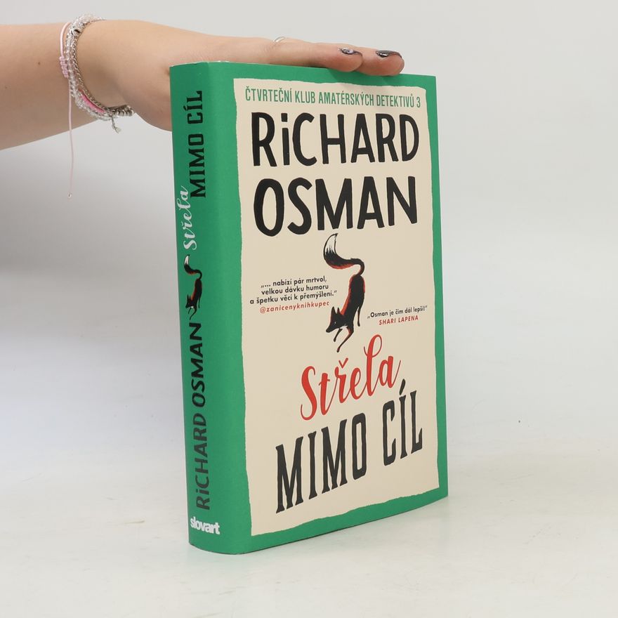 Richard Osman Střela mimo cíl