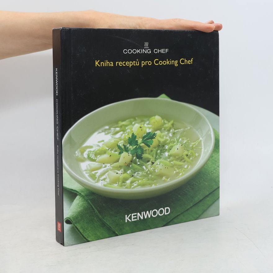 Autorenkollektiv Kniha receptů pro Cooking Chef