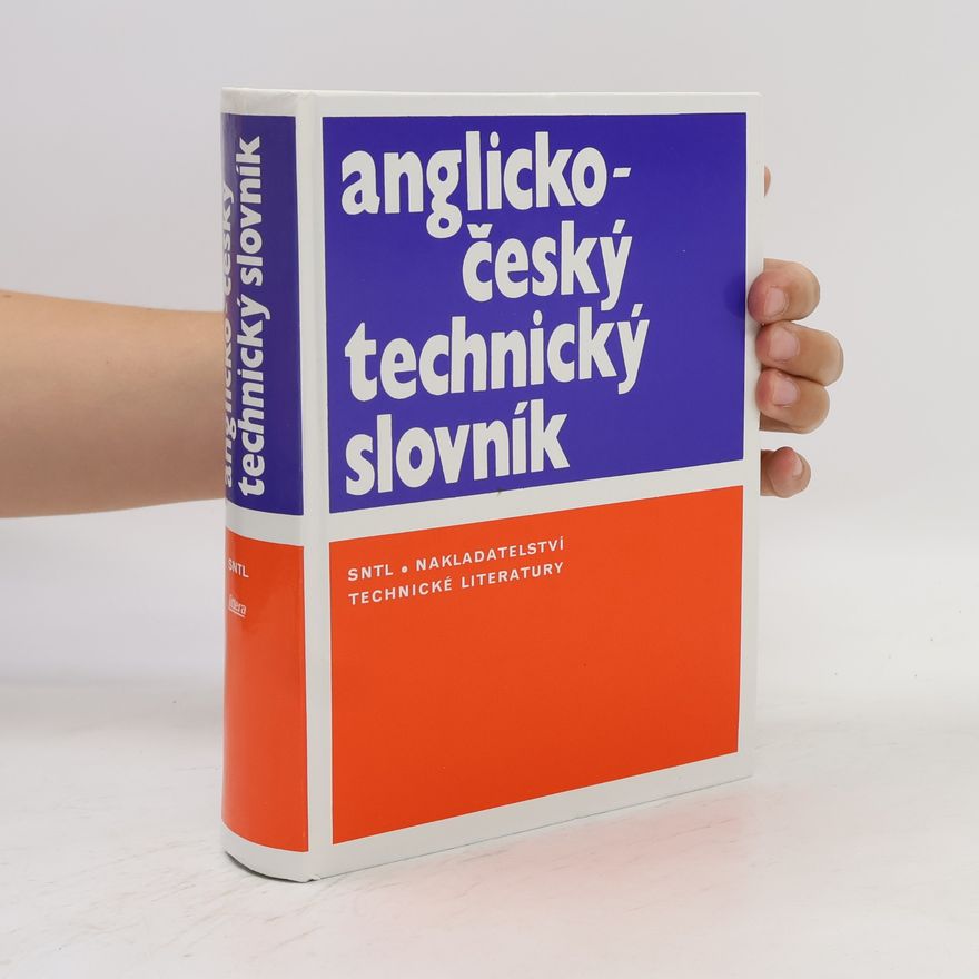 Zdeněk Bažant Anglicko-český technický slovník = English-Czech technical dictionary