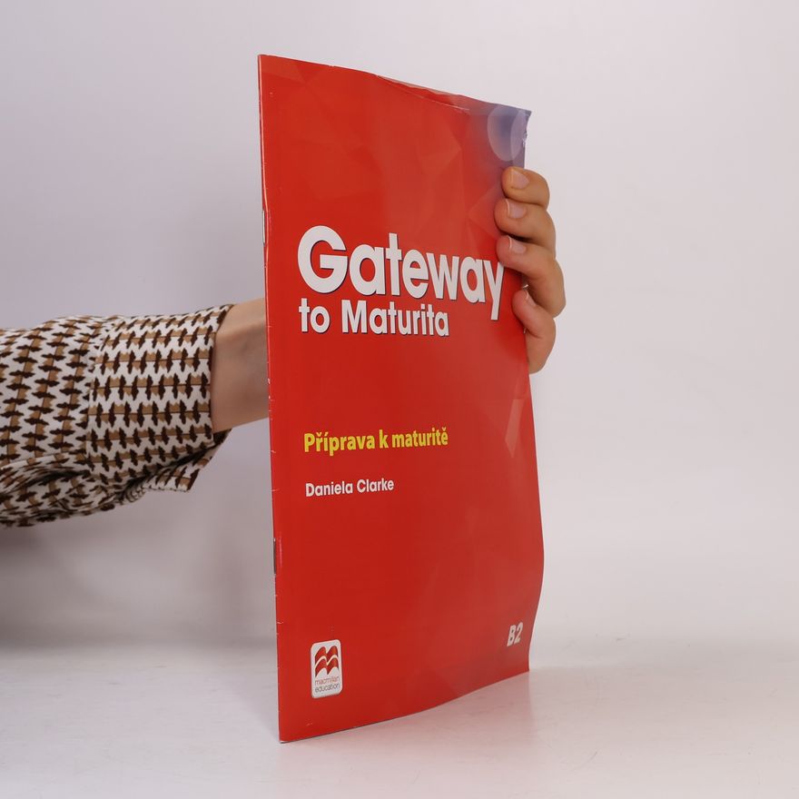 Macmillan Readers Gateway to Maturita B2: Czech Booklet, 2nd Edition