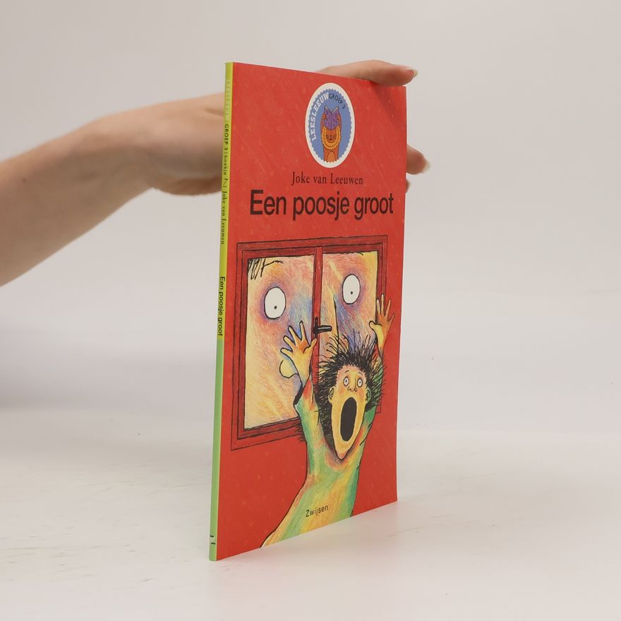 Joke van Leeuwen Leesleeuw Groep 3 - 1: Een poosje groot