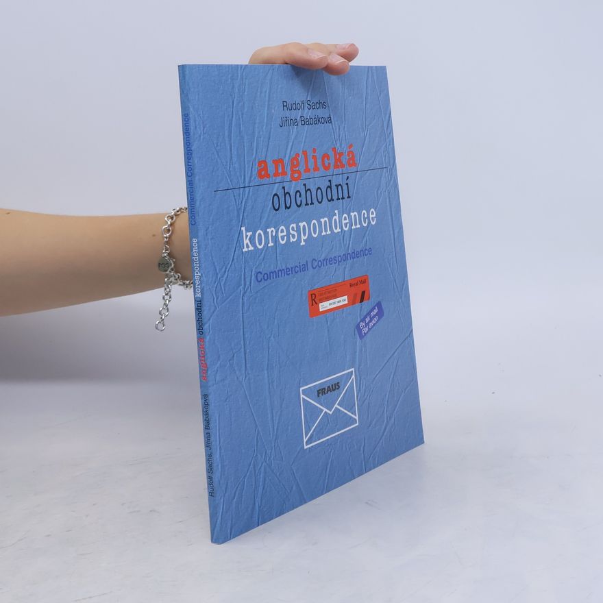 Jiřina Babáková Anglická obchodní korespondence. Commercial correspondence