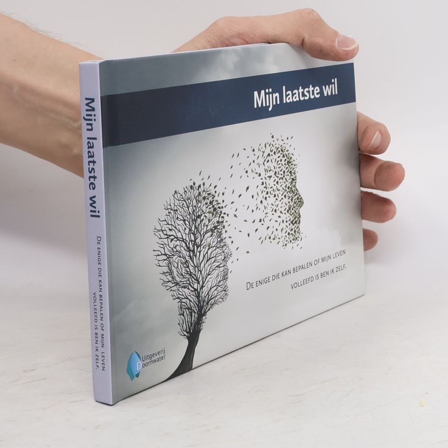 Various authors Mijn laatste wil