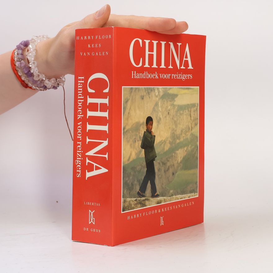 Kees Vangalen China, handboek voor reizigers