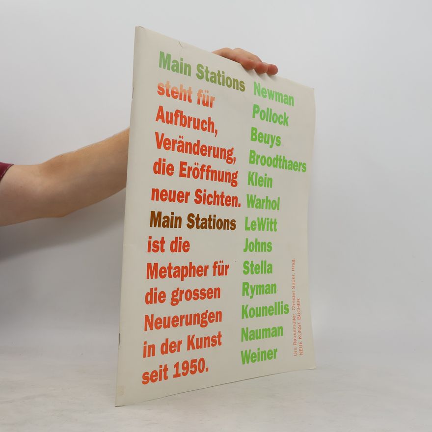 Urs Raussmüller Neue Kunst Bücher: Main Stations
