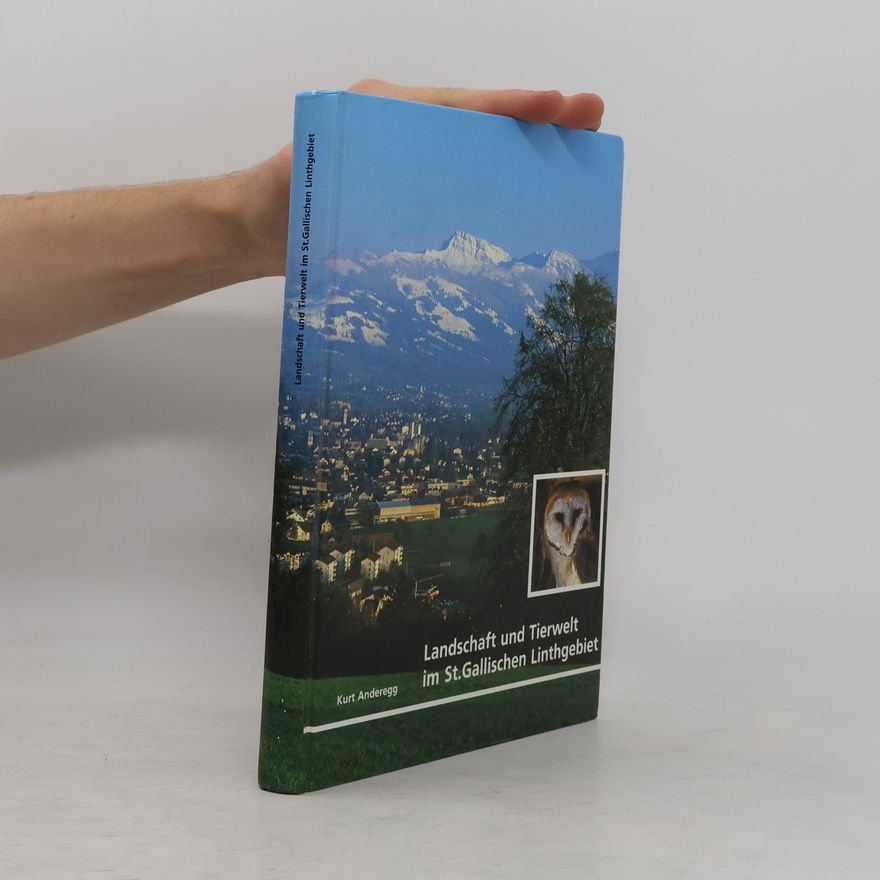 Autorenkollektiv Landschadt und Tierwelt im St. Gallischen Linthgebiet