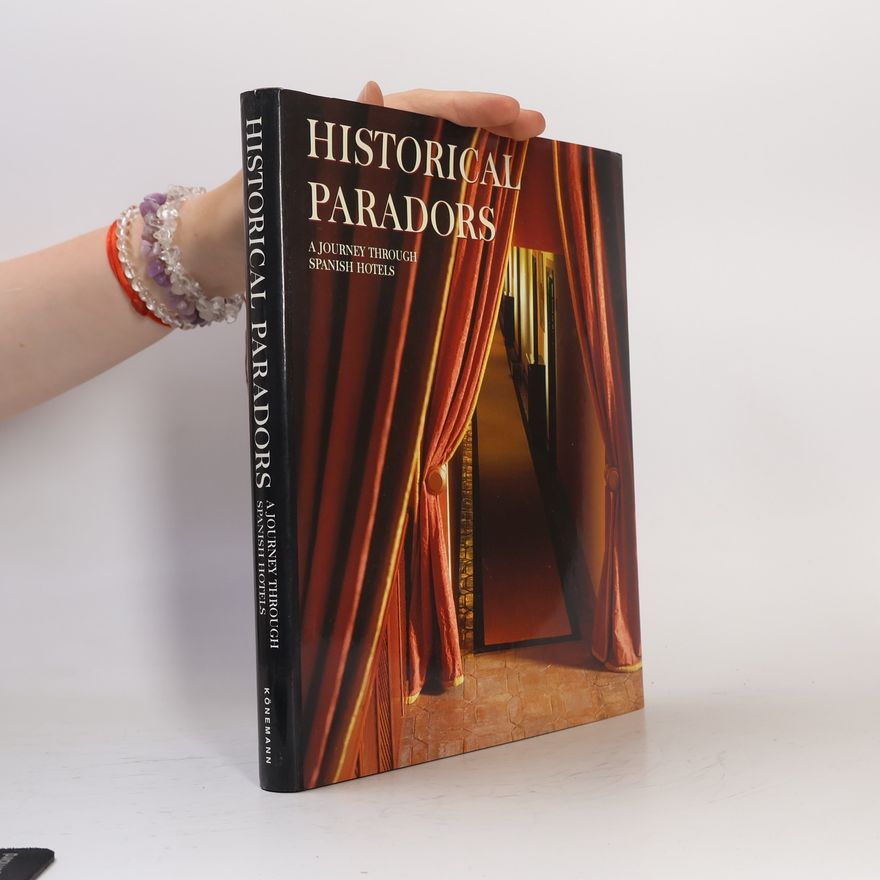 Juan Eslava Galán Historical Paradors