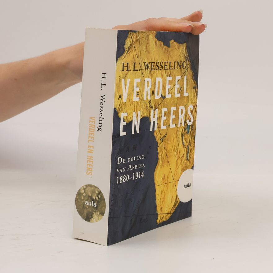 H. L. Wesseling Verdeel en heers