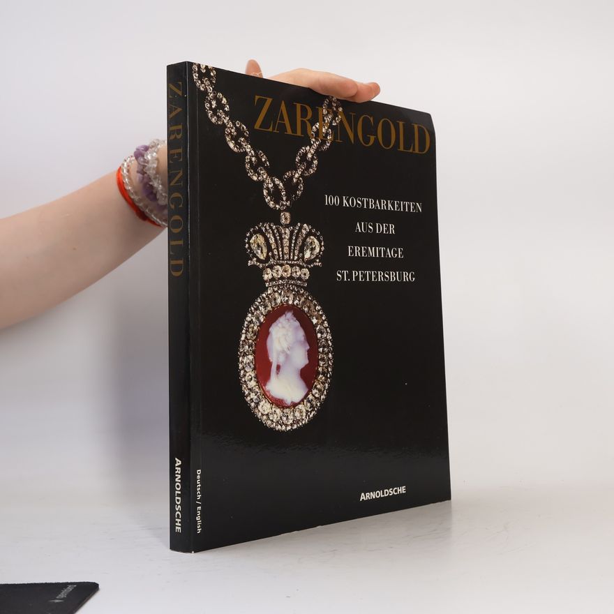 Autorenkollektiv Zarengold. gold of the tsars