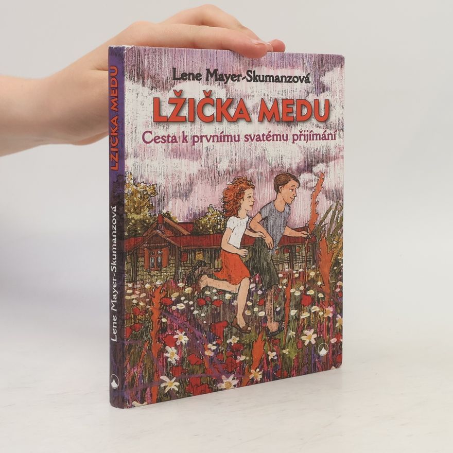Lene Mayer-Skumaz Lžička medu