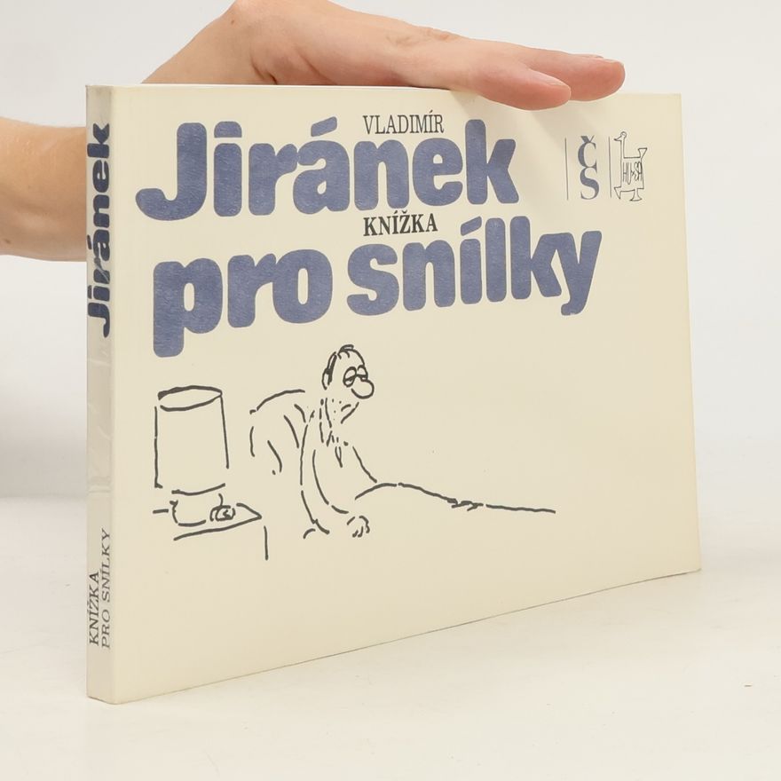 Vladimír Jiránek Knížka pro snílky