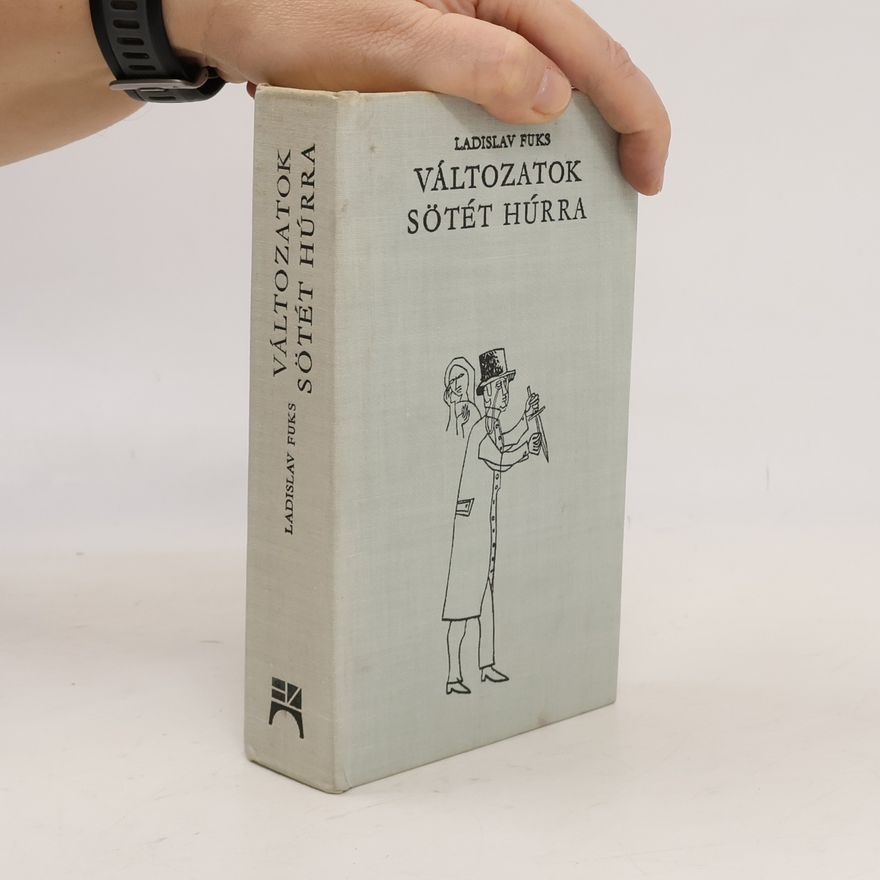 Ladislav Fuks Változatok Sötét Húrra