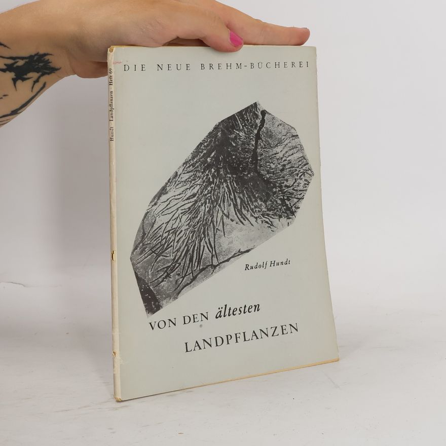 Rudolf Hundt Von den ältesten Landpflanzen