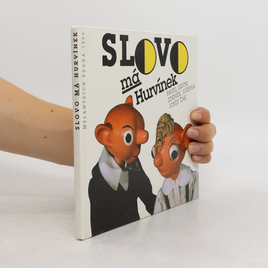 Monika Kaslová Slovo má Hurvínek