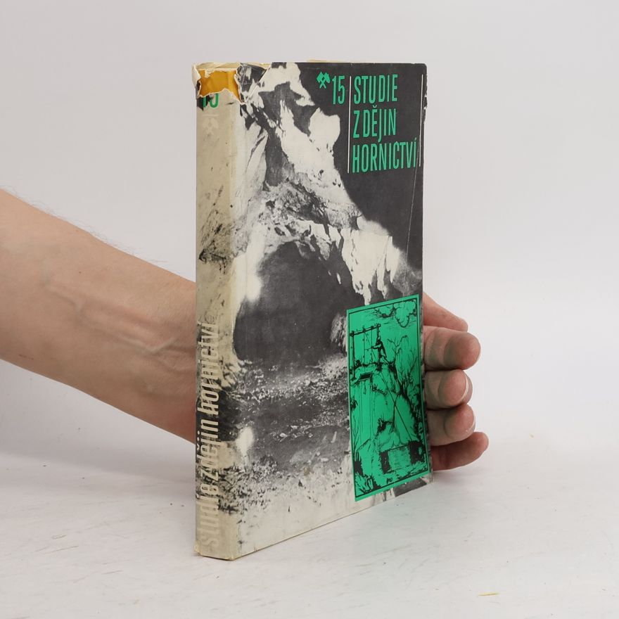 Jiří Majer Studie z dějin hornictví 15
