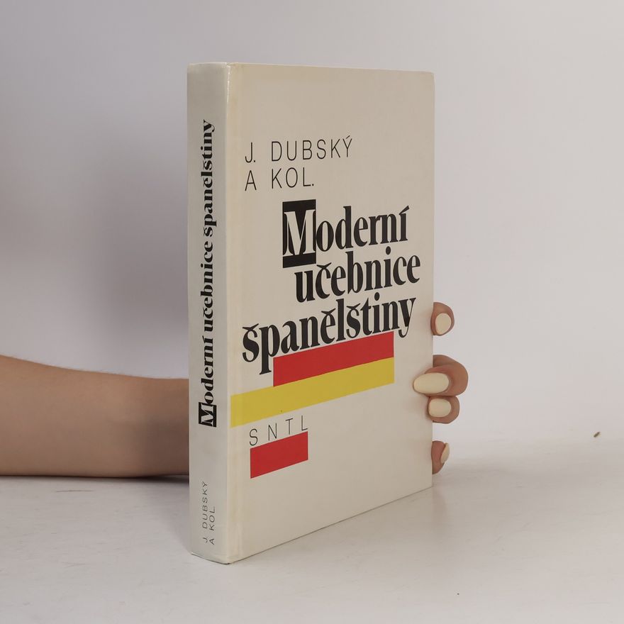 Josef Dubský Moderní učebnice španělštiny