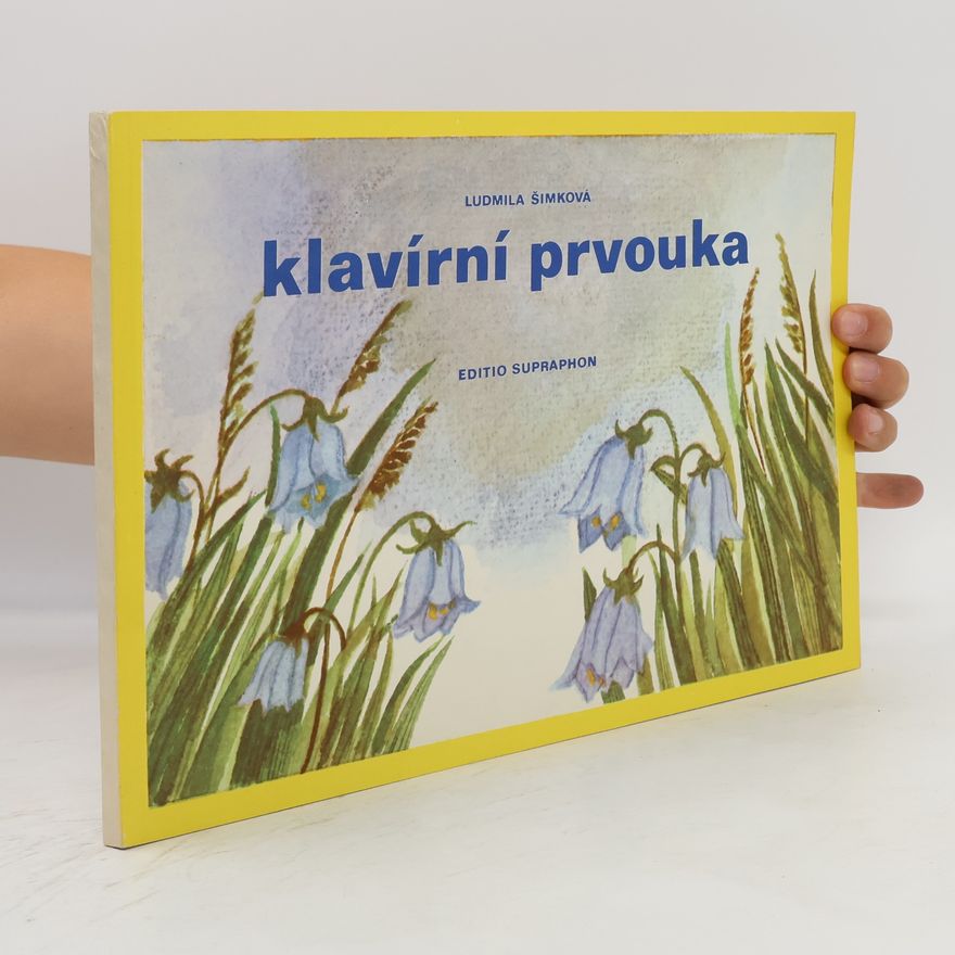 Ludmila Šimková Klavírní prvouka