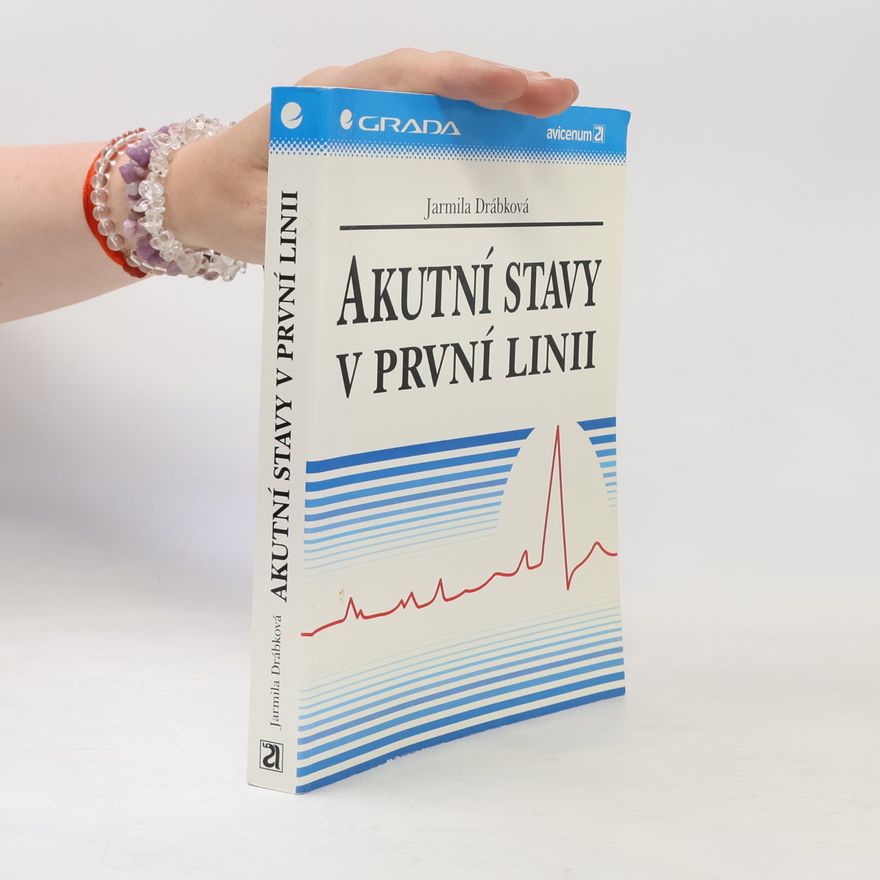 Jarmila Drábková Akutní stavy v první linii
