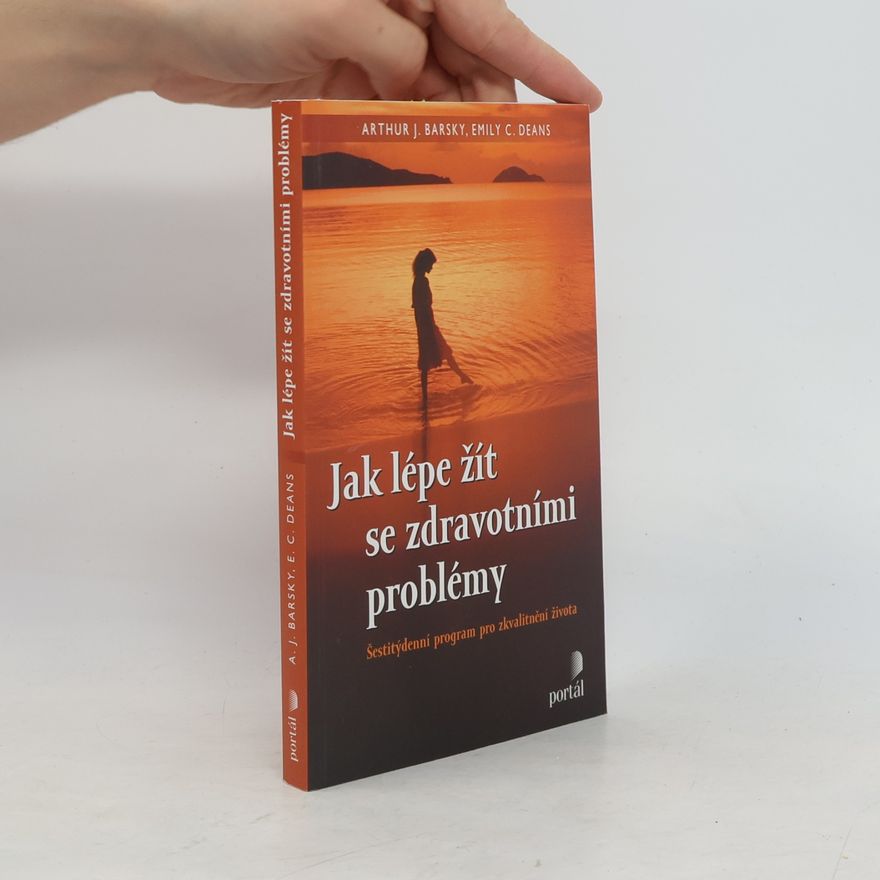 Emily Deans Jak lépe žít se zdravotními problémy