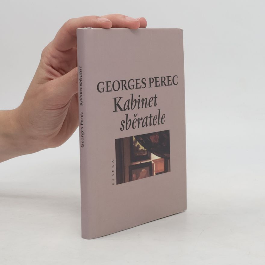 Georges Perec Kabinet sběratele