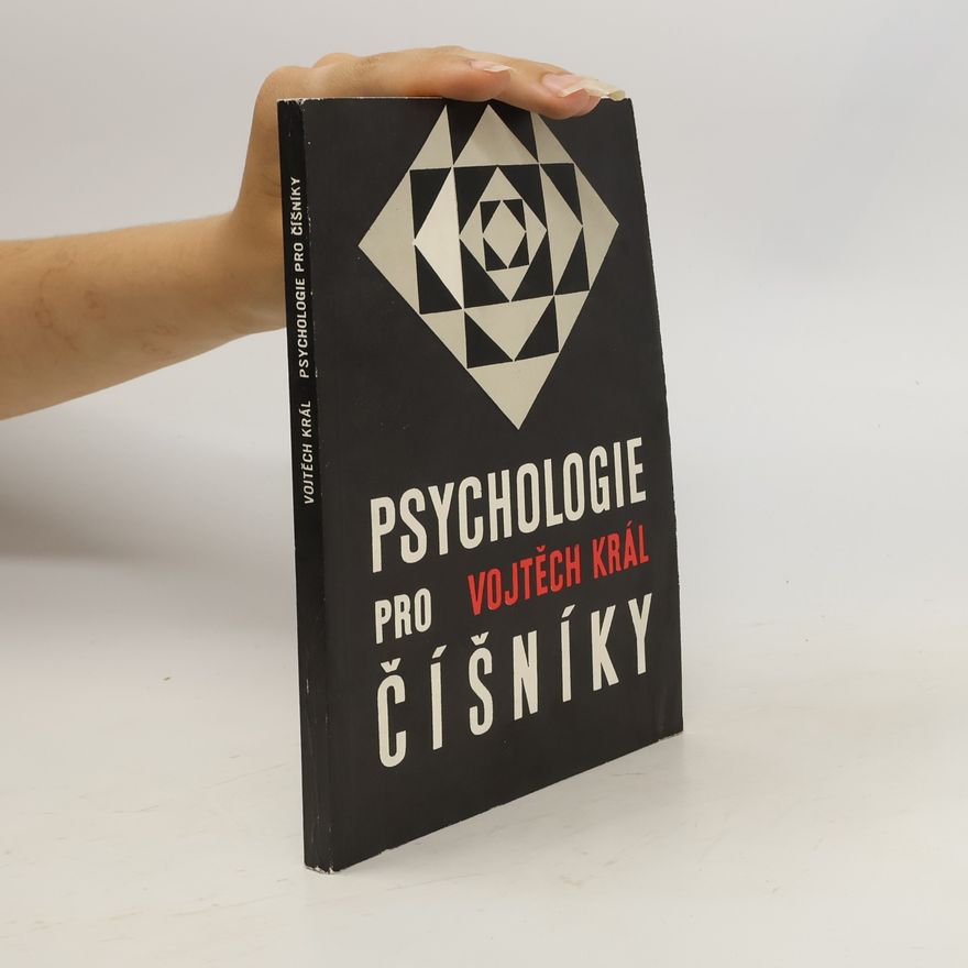 Vojtěch Král Psychologie pro číšníky