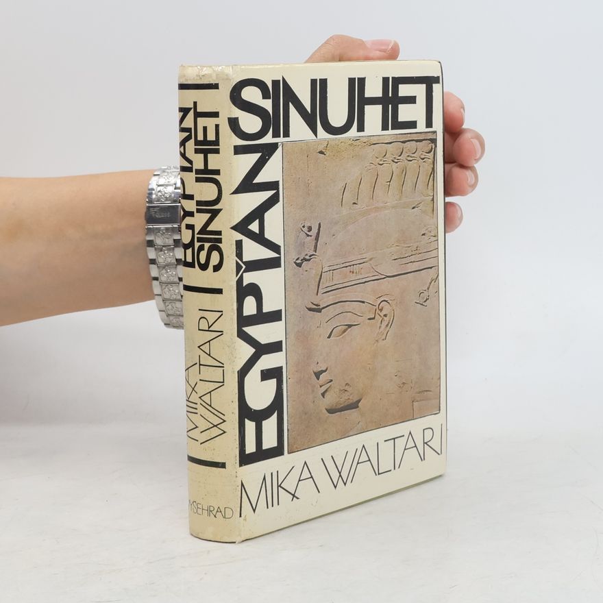 Mika Waltari Egypťan Sinuhet