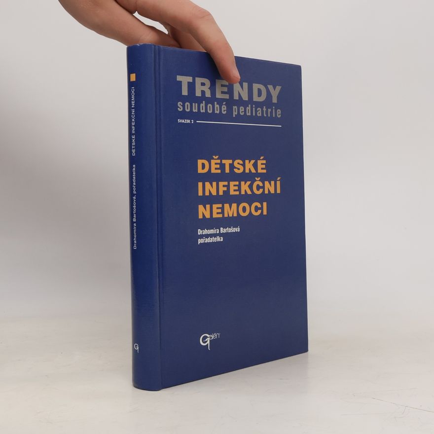 Drahomíra Bartošová Dětské infekční nemoci