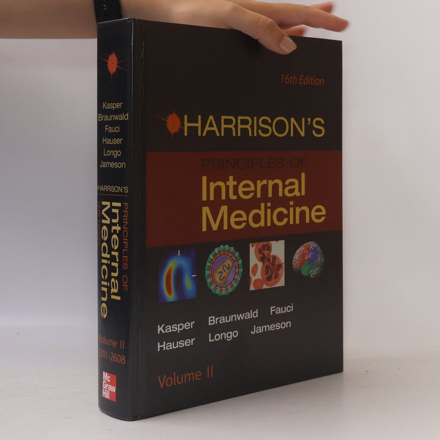 Eugene Braunwald Harrison's Principles of Internal Medicine - 16th Edition