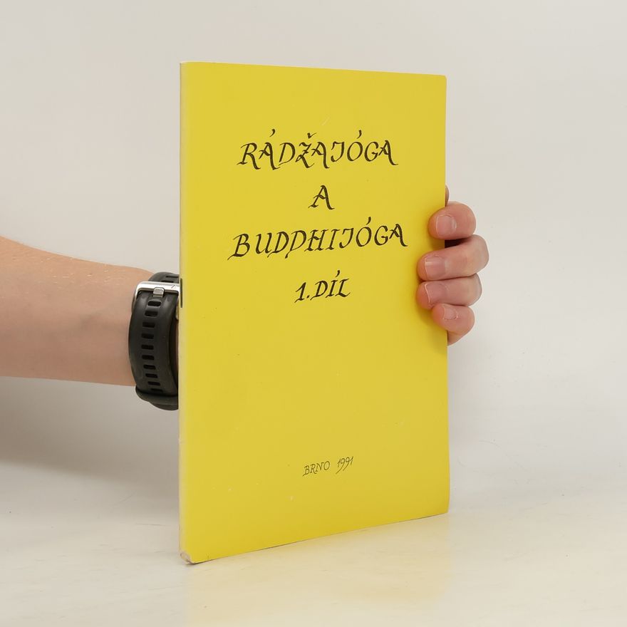 Vladimir Antonov Rádžajóga a Buddhijóga 1. díl