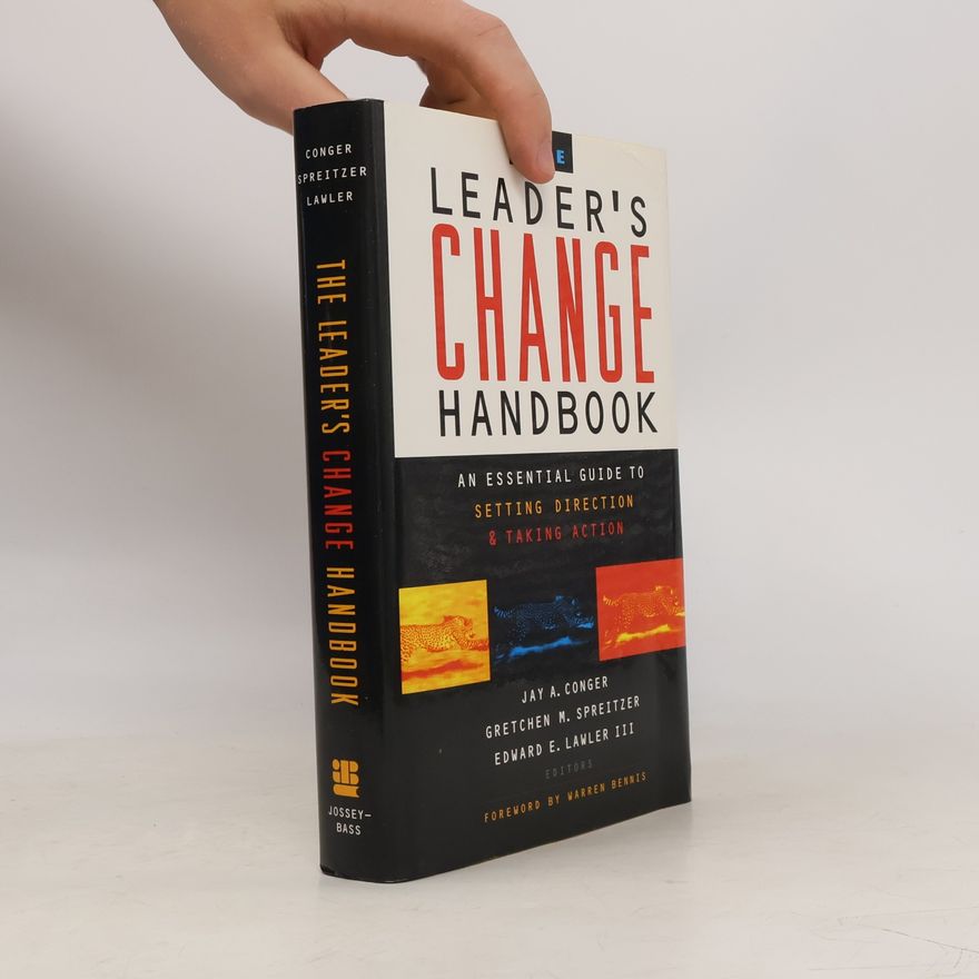 Edward E. Lawler III Jossey Bass Business and Management Series: The Leader's Change Handbook