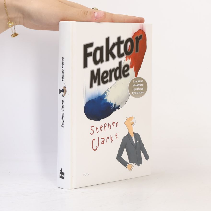 Stephen Clarke Faktor Merde