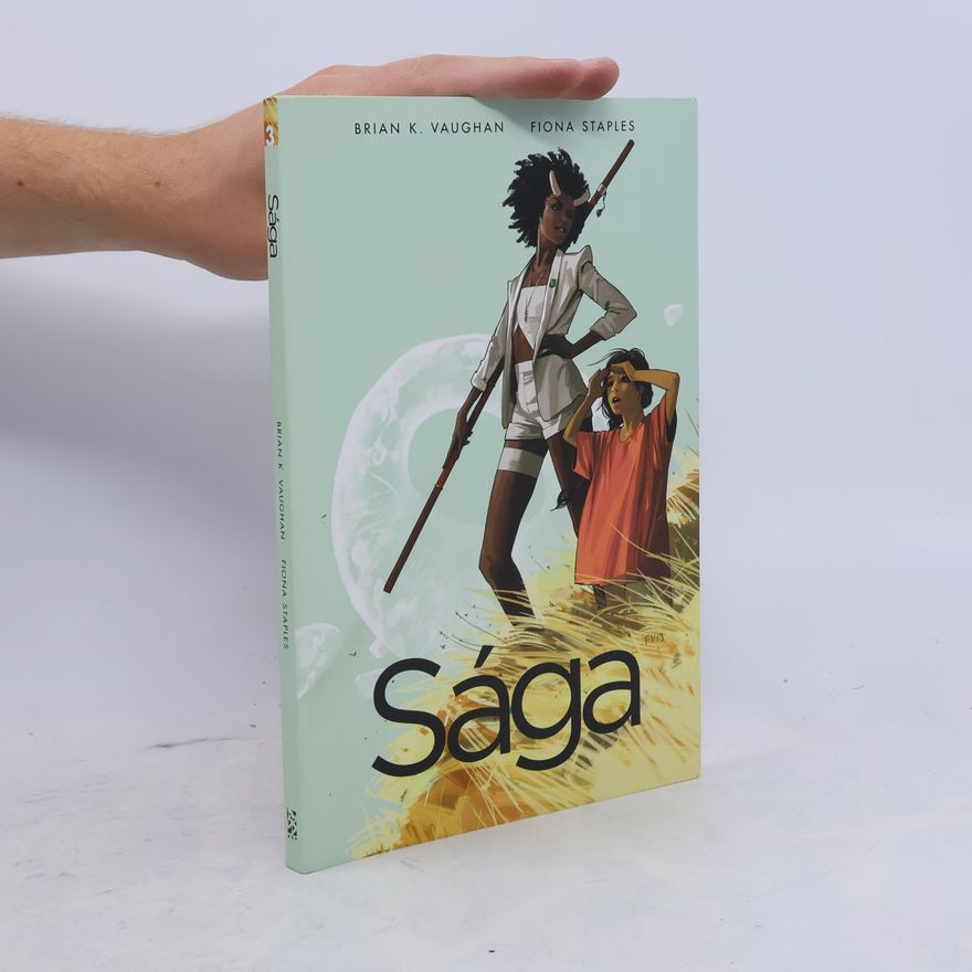 Brian K. Vaughan Sága. Kniha třetí