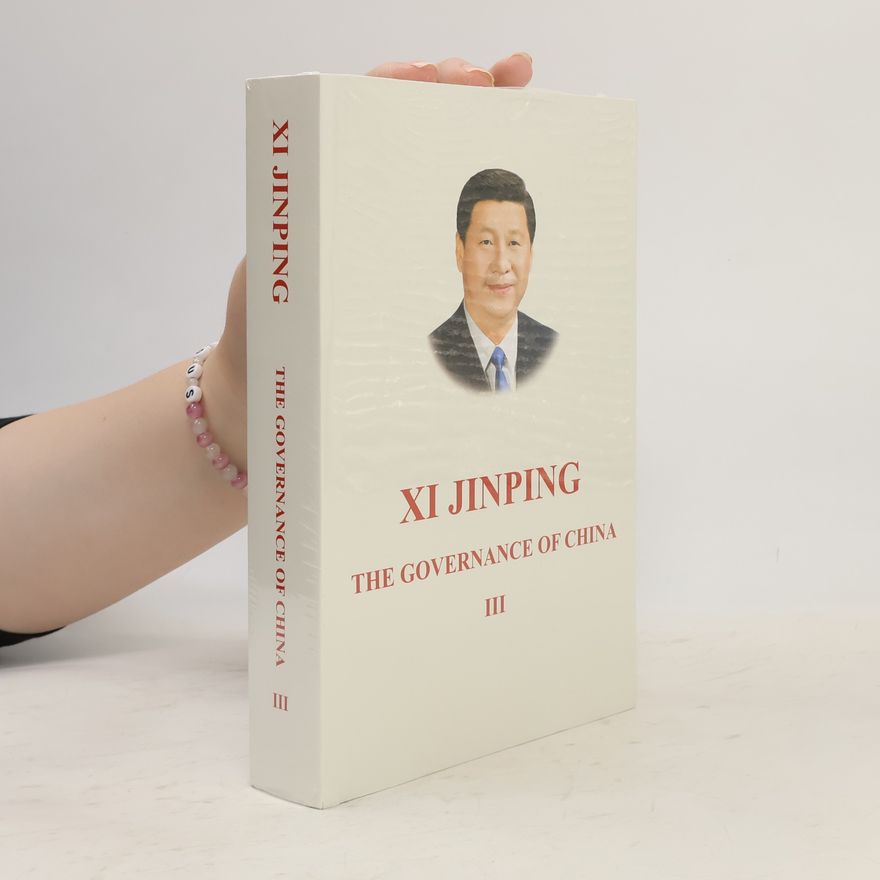 Xi Jinping The governance of China III