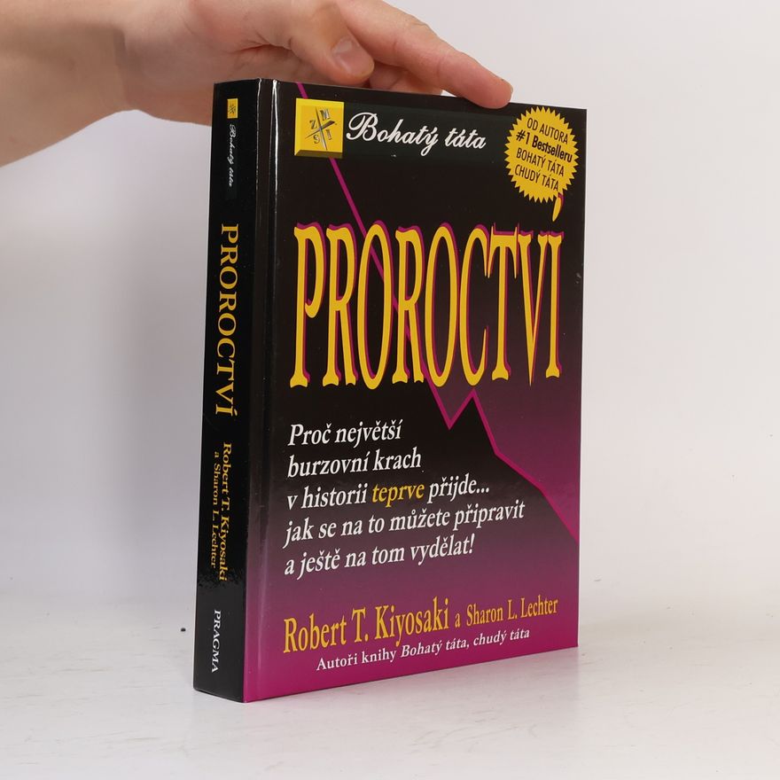 Robert Kiyosaki Proroctví