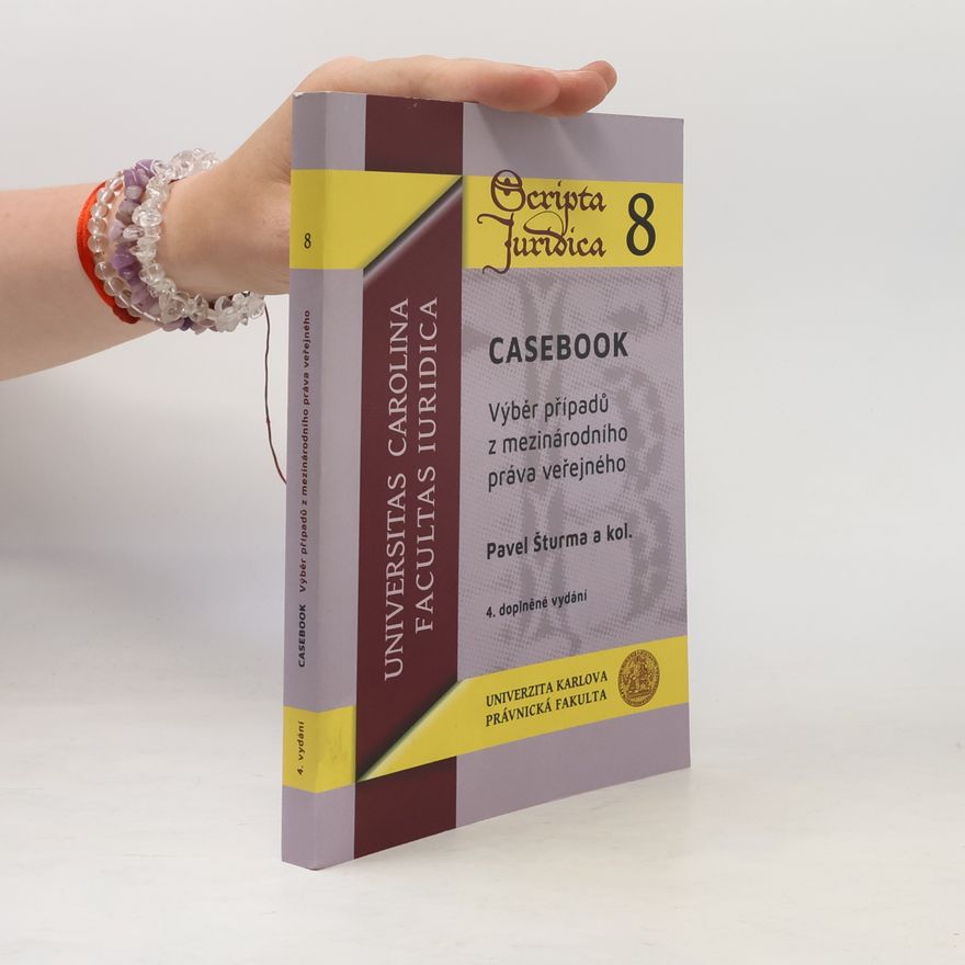Autorenkollektiv Casebook : výběr případů z mezinárodního práva veřejného